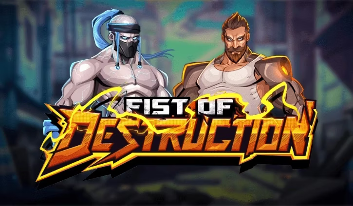 Fist of Destruction Fist of Destruction